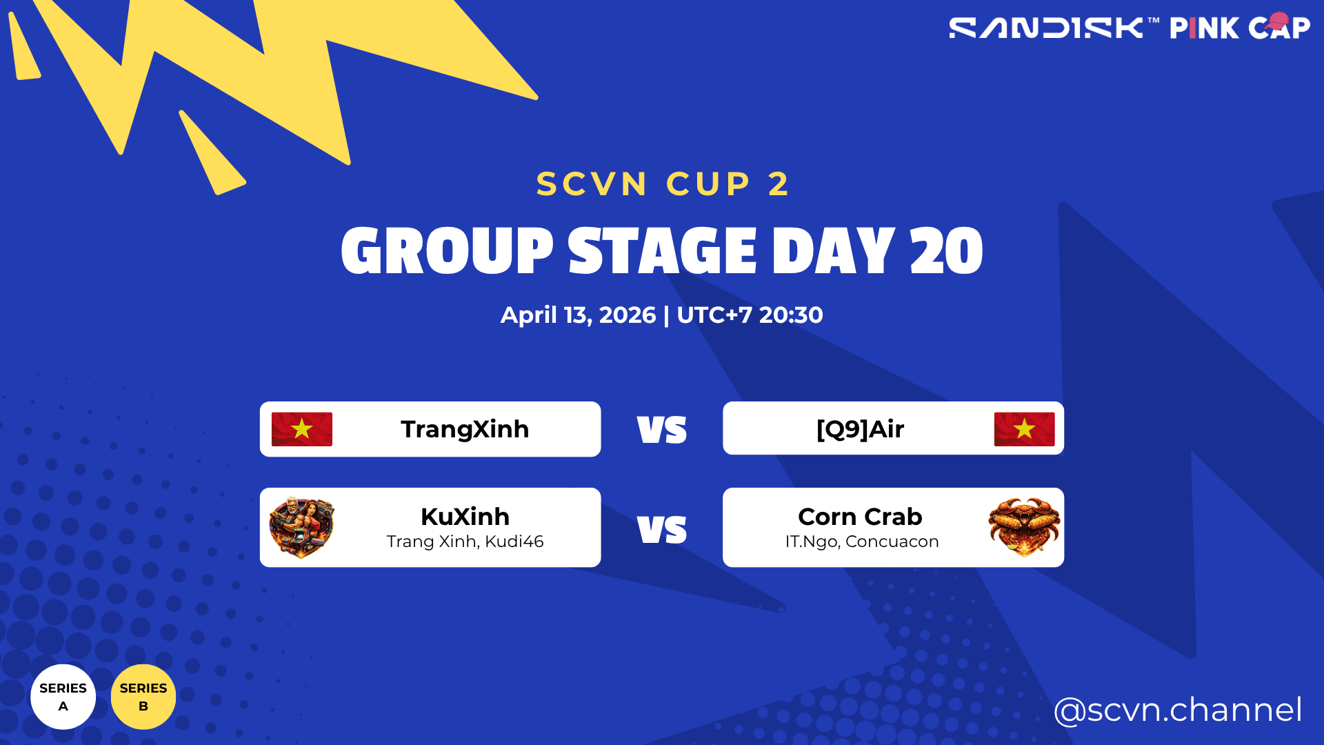 SCVN CUP 2 - DAY 20 | Group Stage