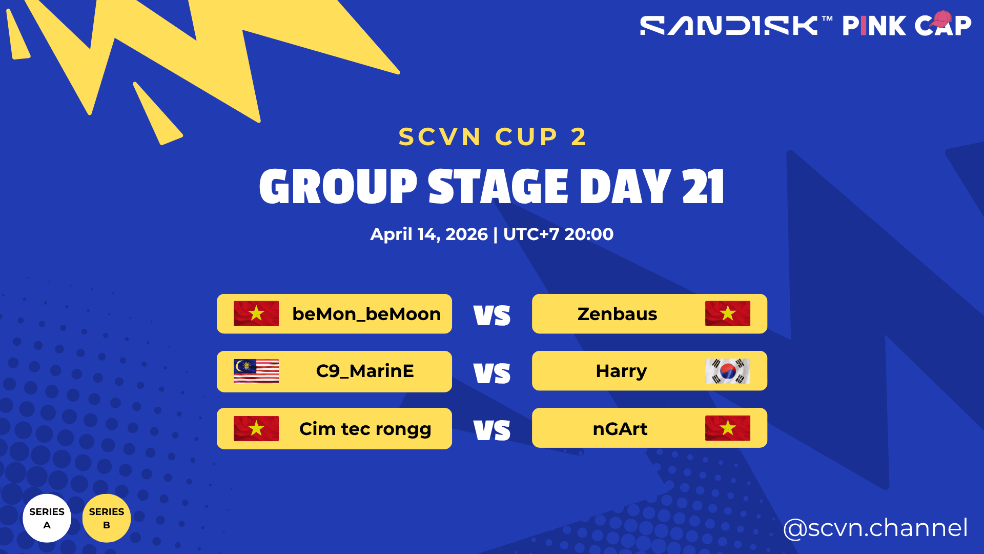 SCVN CUP 2 - DAY 21 | Group Stage