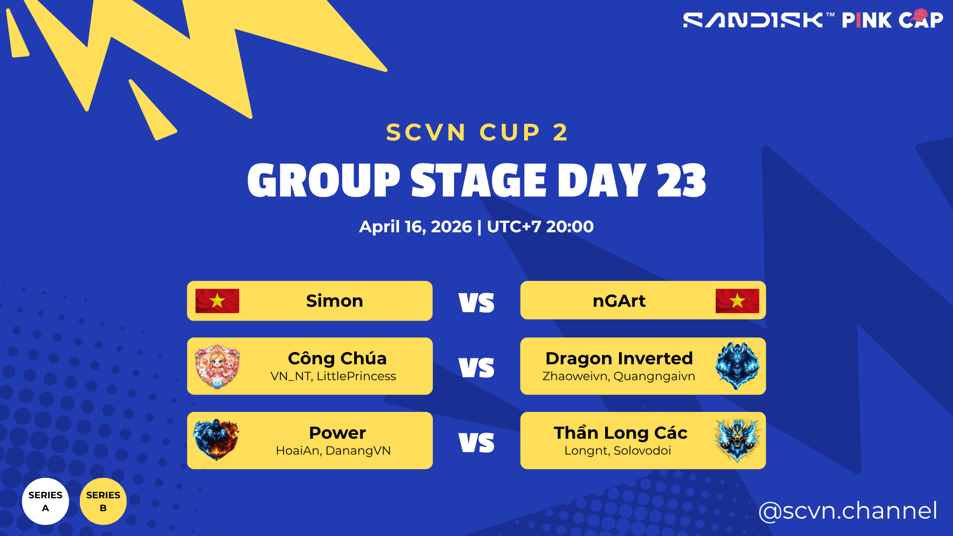 SCVN CUP 2 - DAY 23 | Group Stage