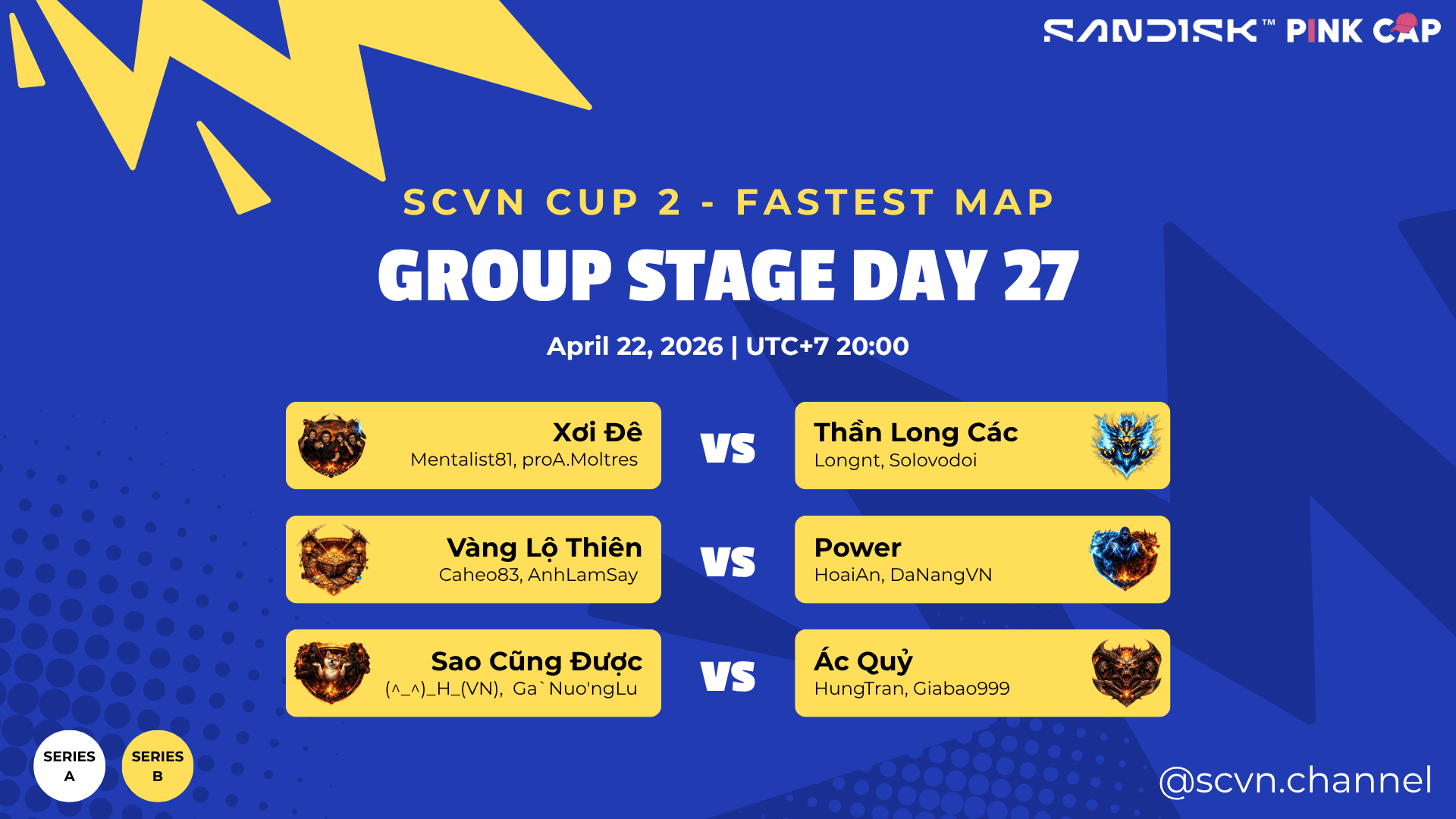 SCVN CUP 2 - DAY 27 | Group Stage