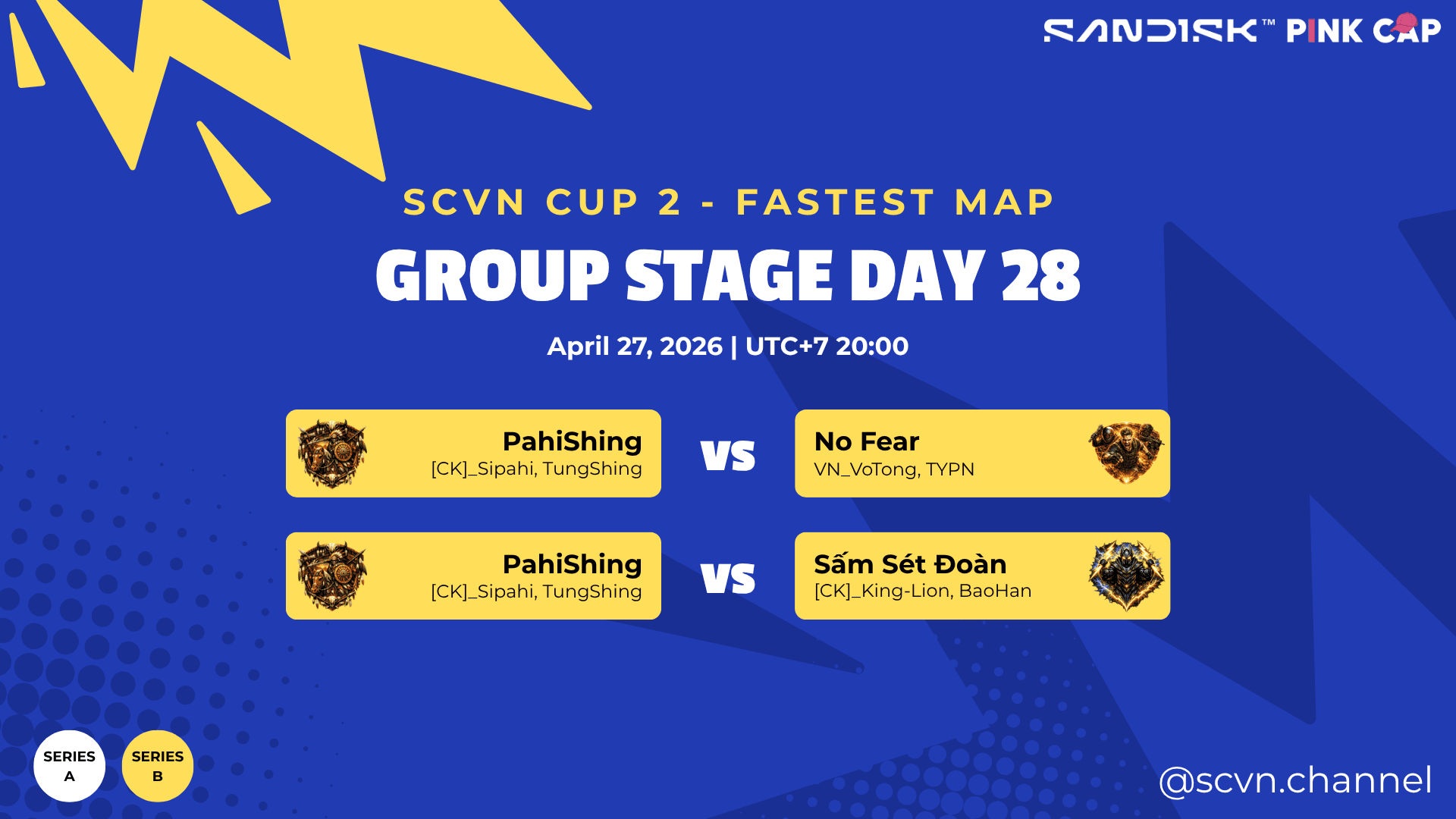 SCVN CUP 2 - DAY 28 | Group Stage