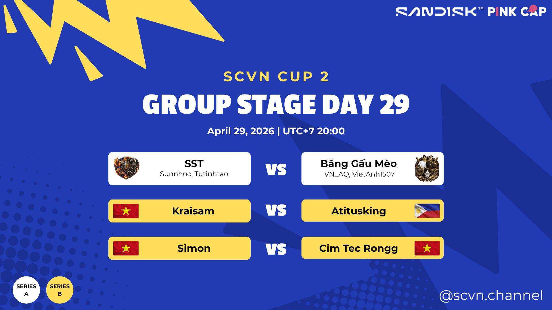 SCVN CUP 2 - DAY 29 | Group Stage