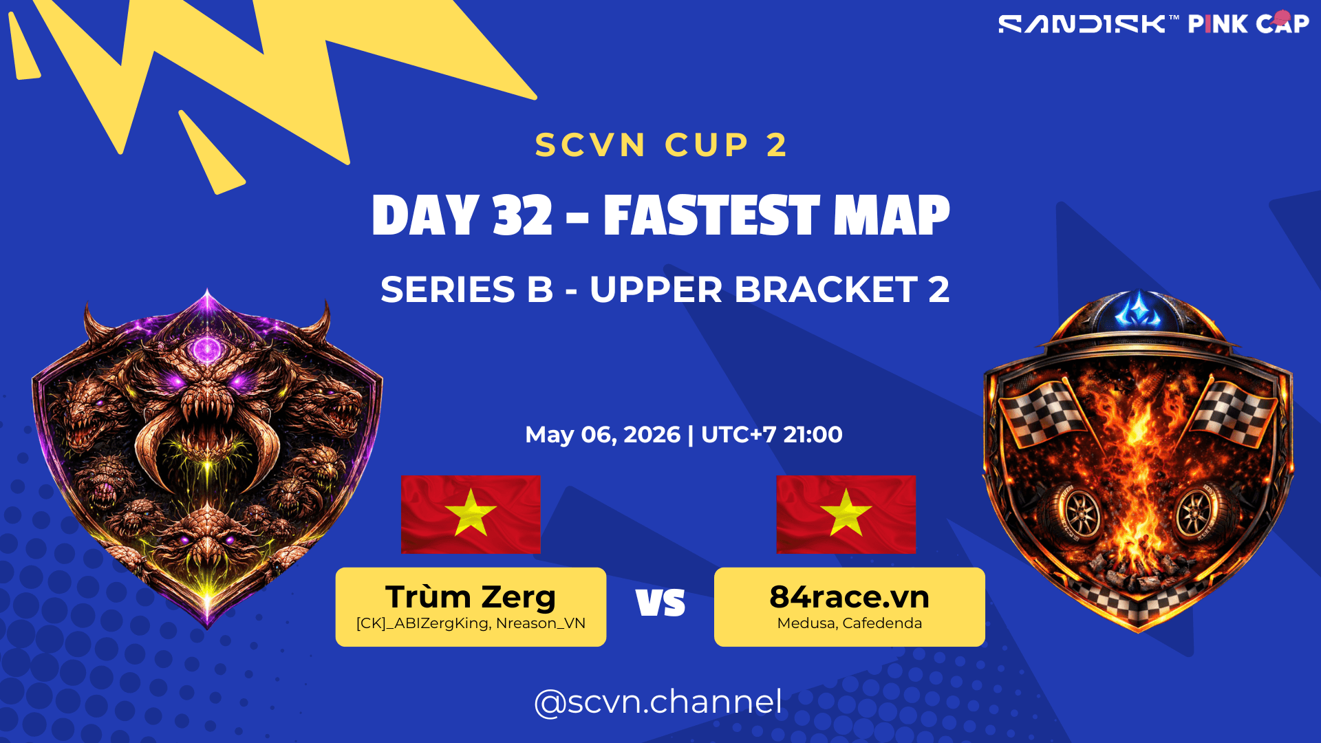 SCVN CUP 2 - DAY 32 | Trùm Zerg vs 84Race.vn | Series B - Upper Bracket Semifinal 2 (BO5)