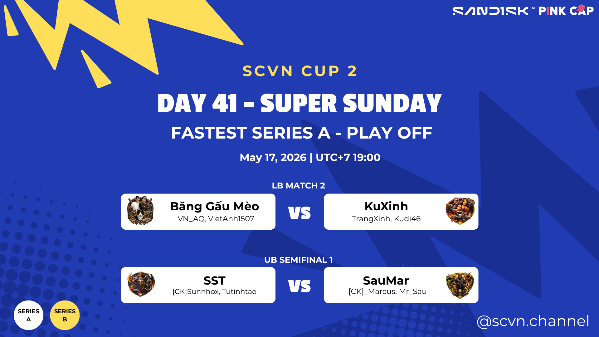 SCVN CUP 2 - DAY 41 | Băng Gấu Mèo vs KuXinh | SST vs SauMar (Play-off)