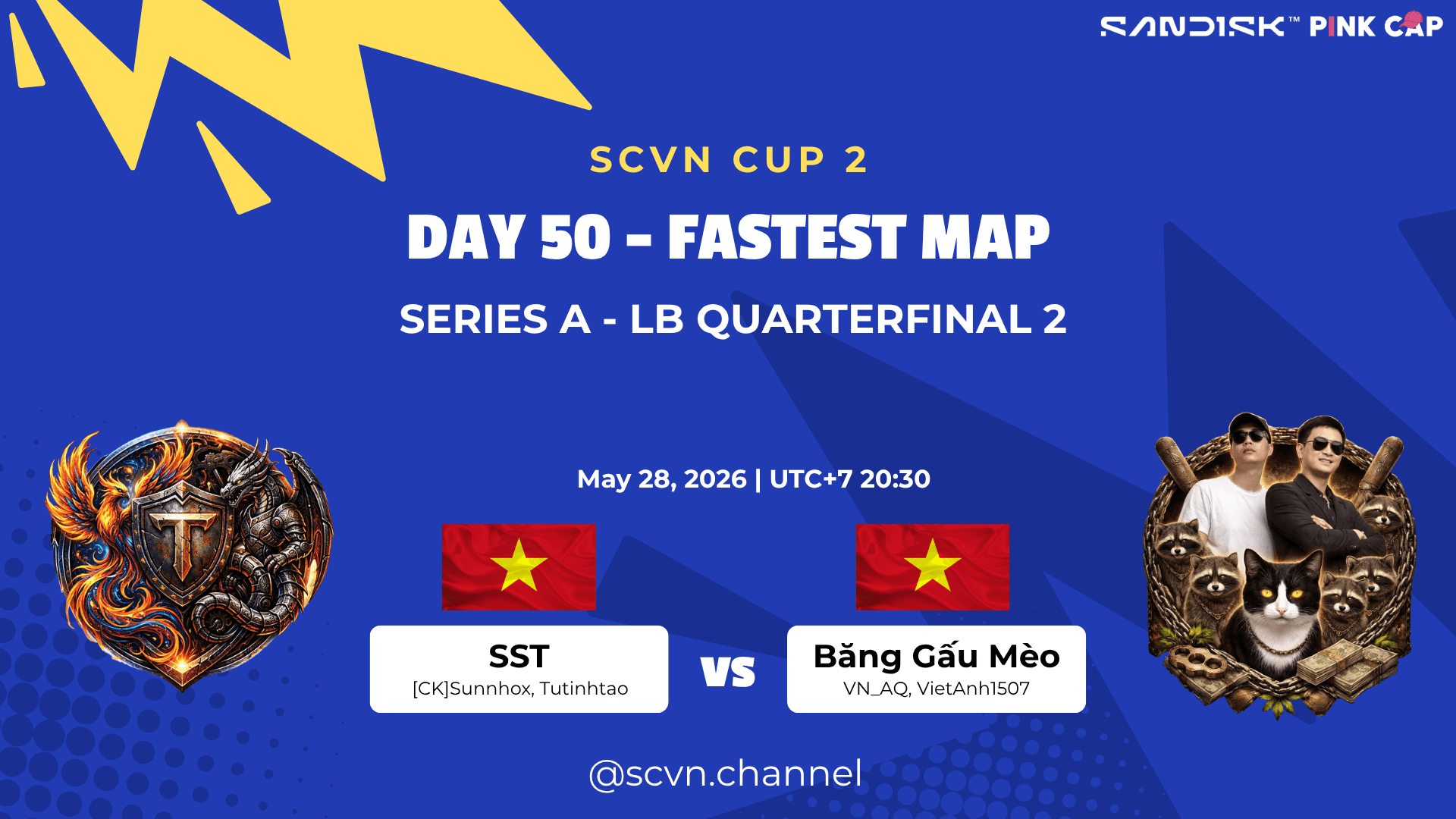 SCVN CUP 2 - DAY 50 | SST vs Băng Gấu Mèo | Fastest Map Series A – LB Quarterfinal 2