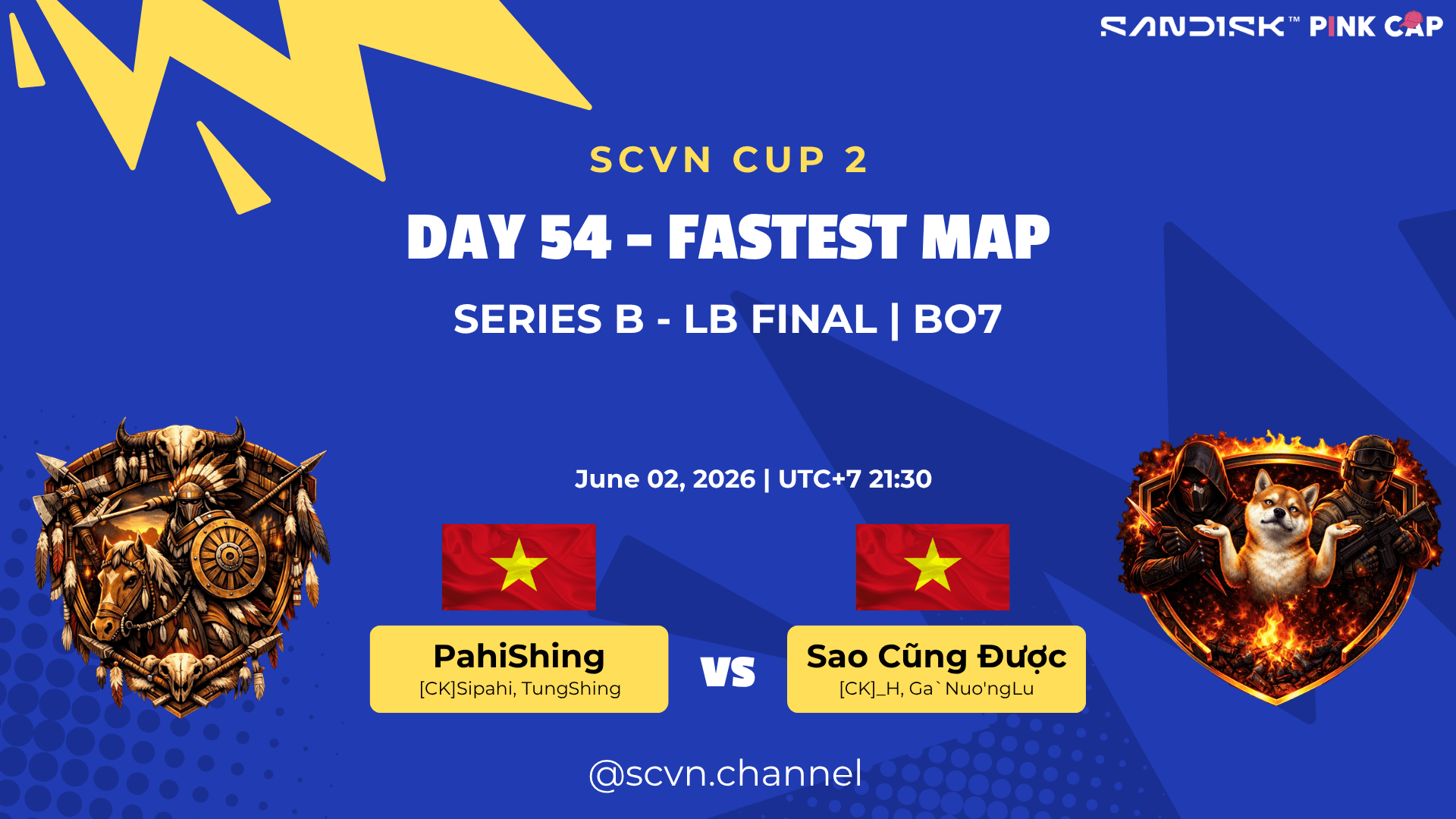 SCVN CUP 2 - DAY 54 | PahiShing vs Sao Cũng Được | Fastest Map Series B – LB FINAL (BO7)
