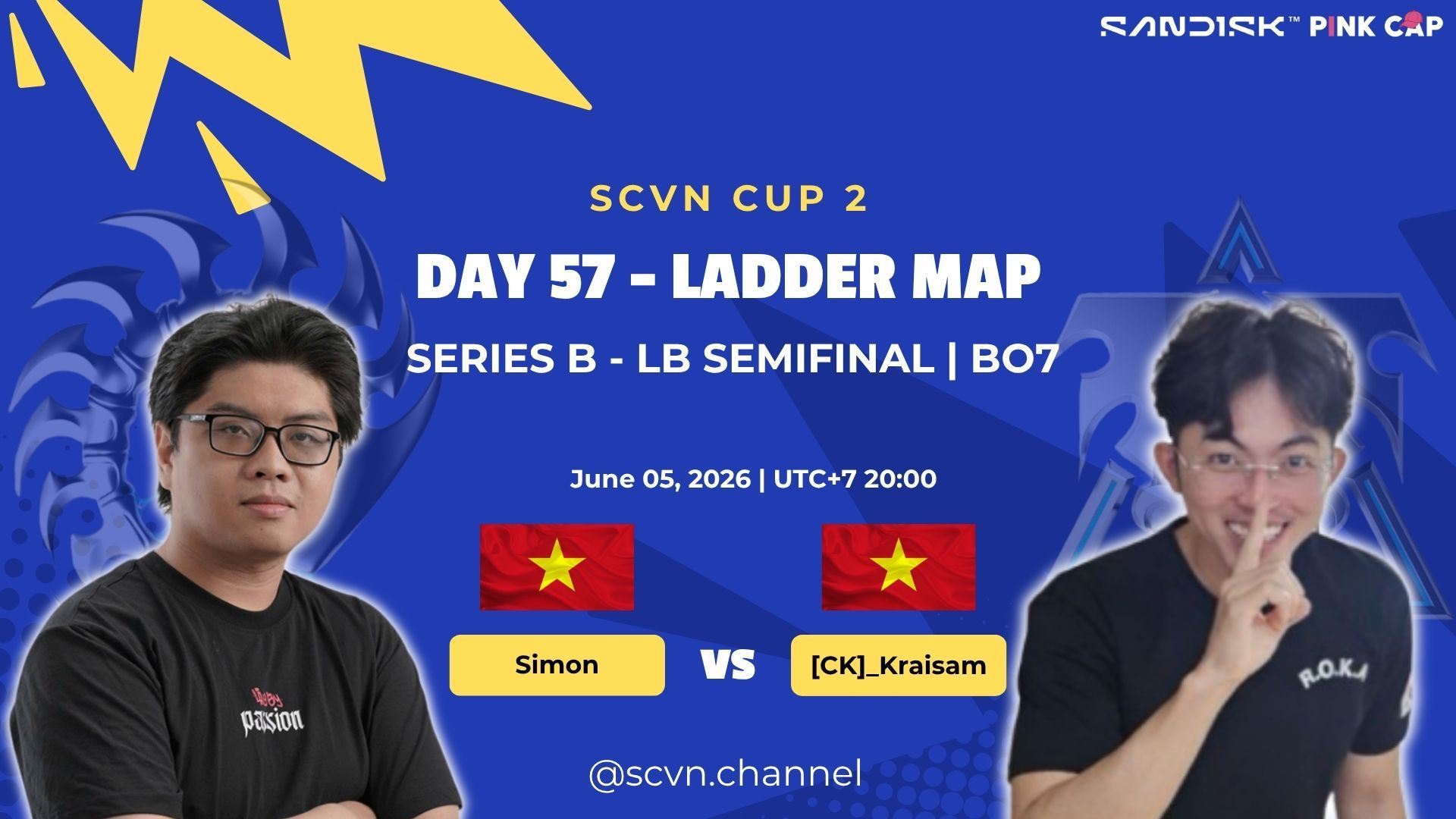 SCVN CUP 2 - DAY 57 | Simon vs [CK]_Kraisam | Ladder Map Series B – LB Semifinal (BO7)