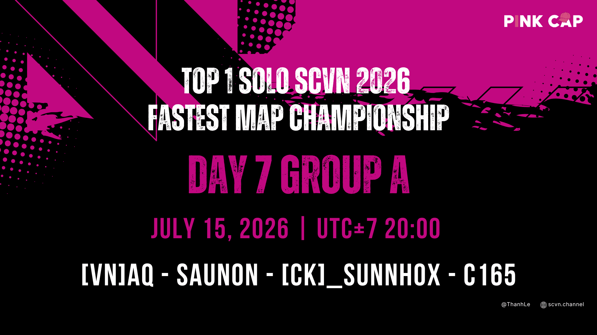 TOP 1 SOLO SCVN 2026 – FASTEST MAP CHAMPIONSHIP | DAY 7 - GROUP A