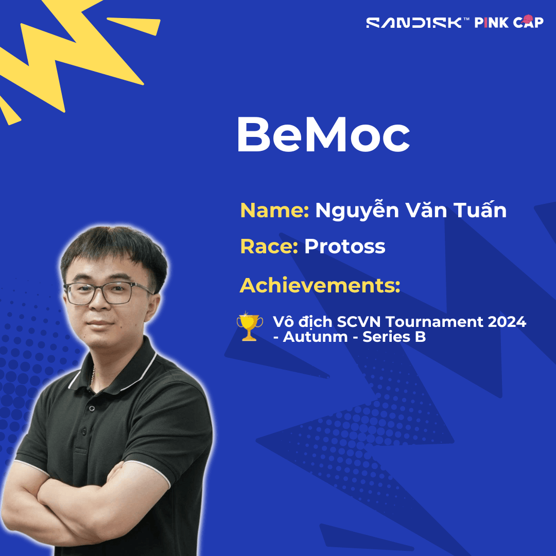 🔥 BeMoc - Sức trẻ 1999 thắp lửa StarCraft Việt 🔥